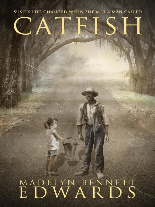 Title details for Catfish by Madelyn Bennett Edwards - Available